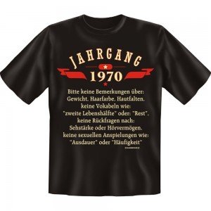 Fun T-Shirt - Jahrgang 70
