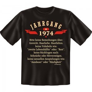 Fun T-Shirt - Jahrgang 74