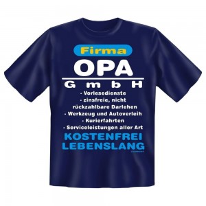 Fun T-Shirt Firma Opa GmbH Lebenslang Kostenfrei