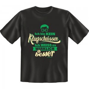 Fun T-Shirt - Klugscheisser