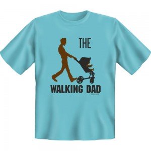 Fun T-Shirt - Walking Dad
