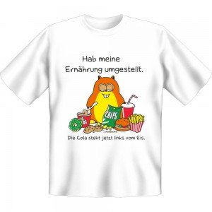 Fun T-Shirt - Ernährung umgestellt