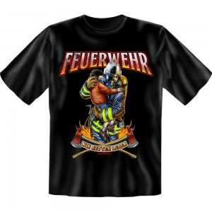 Fun T-Shirt - wir retten Leben Feuerwehr