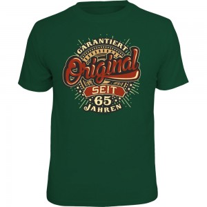 Fun T-Shirt - Garantiert 65
