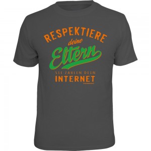 Fun T-Shirt - respektiere Eltern