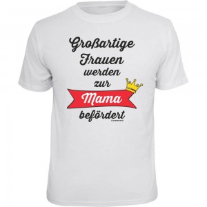 Fun T-Shirt - großartige Frauen