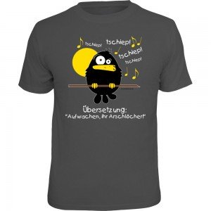 Fun T-Shirt - Aufwachen