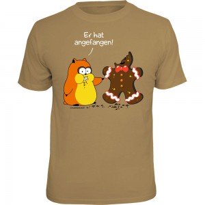 Fun T-Shirt - Er hat angefangen