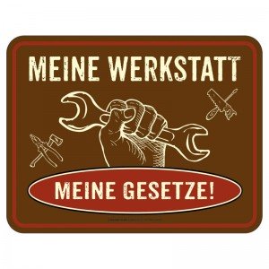 Magnetschild - Meine Werkstatt