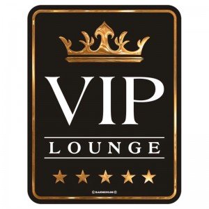 geprägtes Blechschild - VIP Lounge
