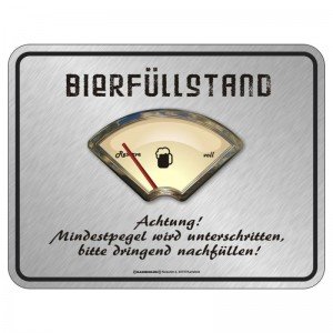 geprägtes Blechschild - Bierfüllstand Tankanzeige
