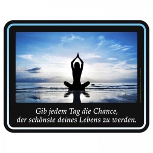 geprägtes Blechschild - Yoga Jeder Tag deines Lebens