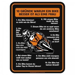 geprägtes Blechschild - 10 Gründe warum ein Bike besser ist als eine Frau