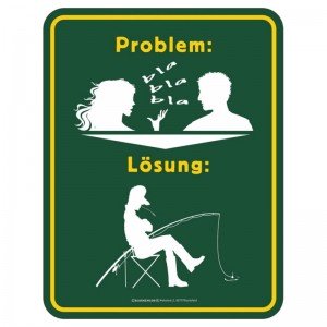 geprägtes Blechschild - Problem Lösung Angeln