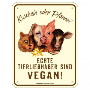 geprägtes Blechschild - Kuscheln oder Pfanne