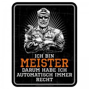 geprägtes Blechschild - Ich bin Meister