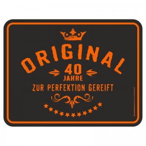 geprägtes Blechschild - gereift 40