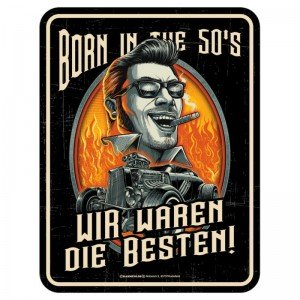 geprägtes Blechschild - Born in the 50s