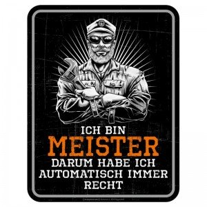 geprägtes Blechschild - Ich bin Meister