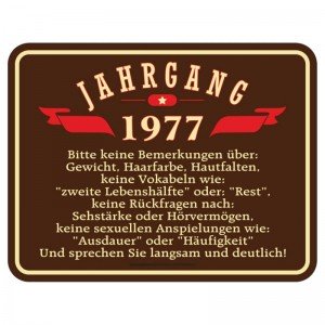 geprägtes Blechschild - Jahrgang 77