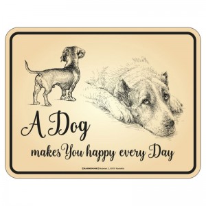 geprägtes Blechschild - Dog every day