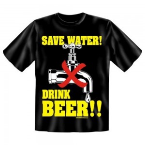 Fun T-Shirt Save water
