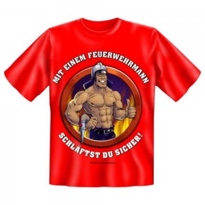 Fun T-Shirt Feuerwehrmann