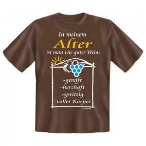 Fun T-Shirt In meinem Alter