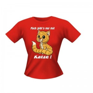 Fun Lady T-Shirt Mich gibts nur mit Katze