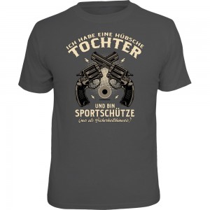 Fun T-Shirt - Tochter Sportschütze