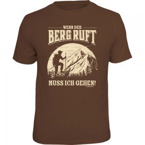 Fun T-Shirt - wenn der Berg ruft