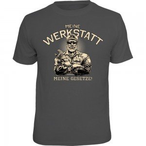 Fun T-Shirt - Meine Werkstatt