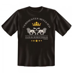 Fun T-Shirt Verdientes Mitglied - Clun der Ruheständler
