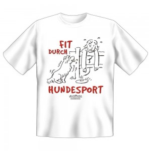 Fun T-Shirt Fit durch Hundesport