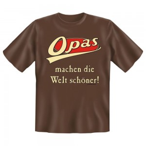 Fun T-Shirt Opas machen die Welt schöner