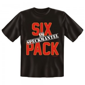 Fun T-Shirt Sixpack im Speckmantel