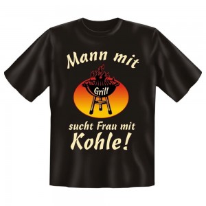 Fun T-Shirt Mann mit Grill sucht