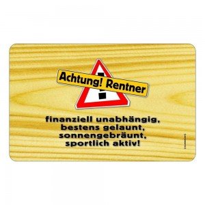 Frühstücksbrettchen Brotzeit - Achtung Rentner