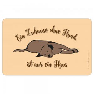 Frühstücksbrettchen Brotzeitbrettchen - Zuhause ohne Hund