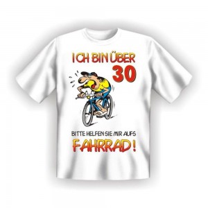 Fun T-Shirt über 30 - Fahrrad