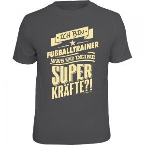 Fun T-Shirt - Superkräfte Fußballtrainer