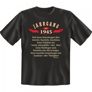 Fun T-Shirt - Jahrgang 45