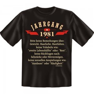 Fun T-Shirt - Jahrgang 81