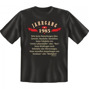 Fun T-Shirt - Jahrgang 85