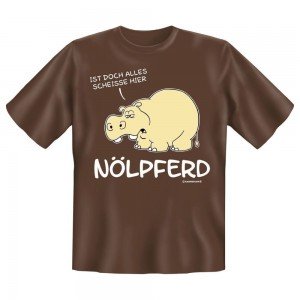 Fun T-Shirt Nölpferd