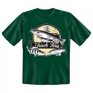 Fun T-Shirt Großer Fisch Think Big