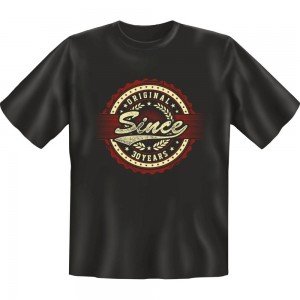 Fun T-Shirt - Original since 30