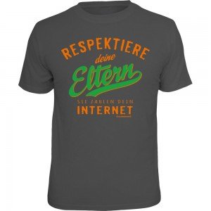Fun T-Shirt - respektiere Eltern