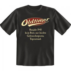 Fun T-Shirt - Oldtimer Baujahr 45