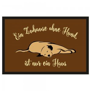 Fußmatte Türmatte Fußabtreter - Zuhause ohne Hund